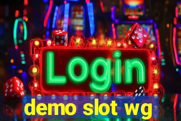 demo slot wg